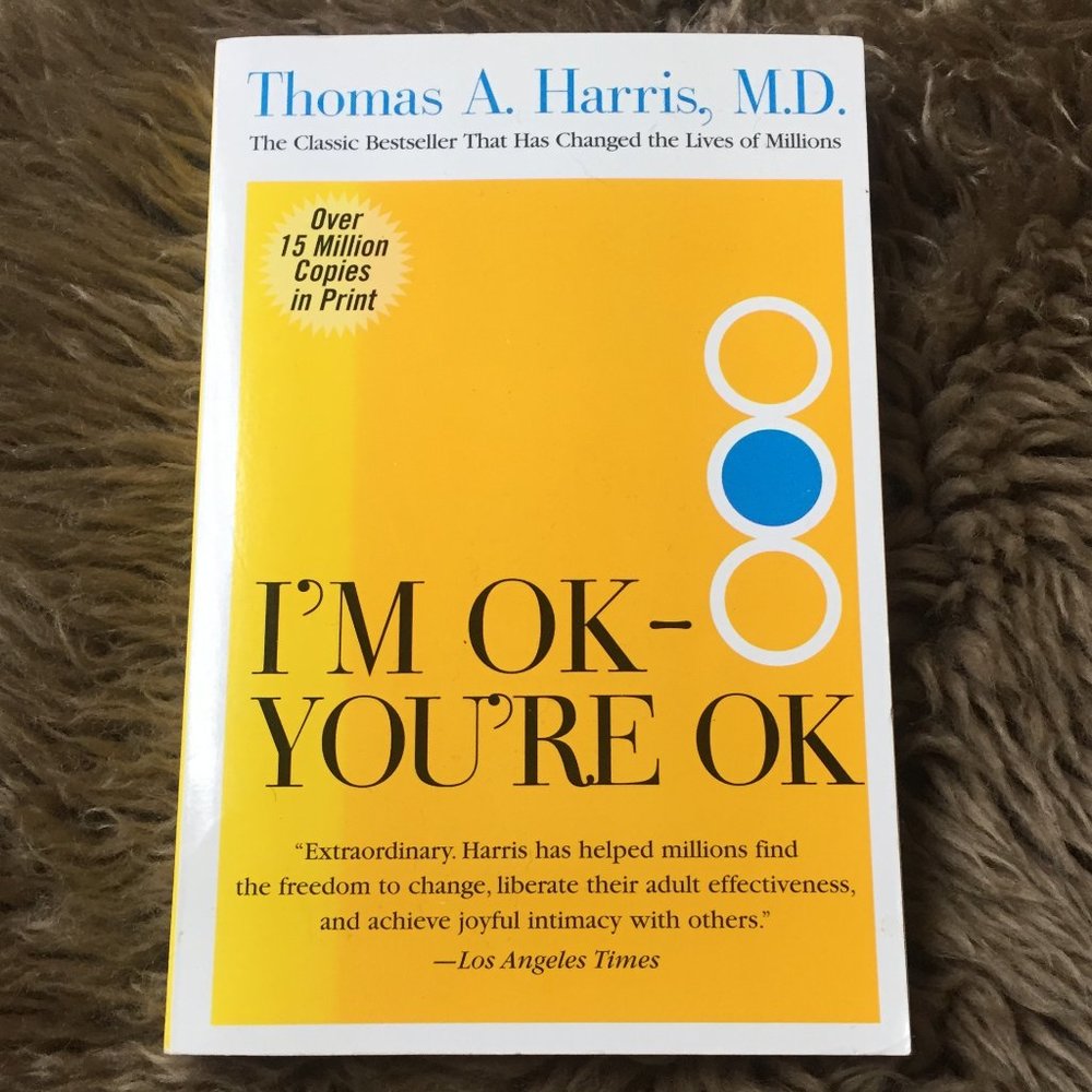 'I'm Ok - You're Ok' paperback, Thomas A. Harris